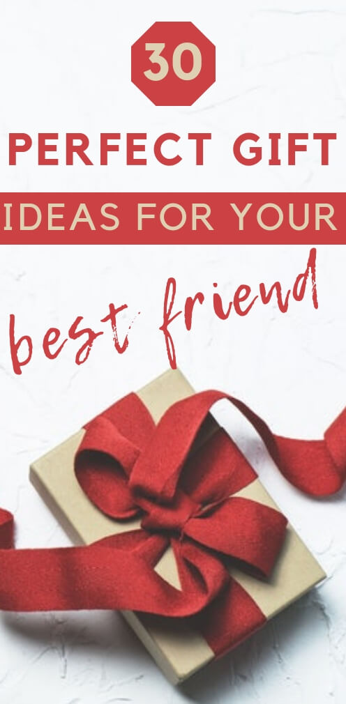 30 perfect gift ideas for your best friend. Find a gift for any woman in your life perfect as a birthday or a Christmas gift.