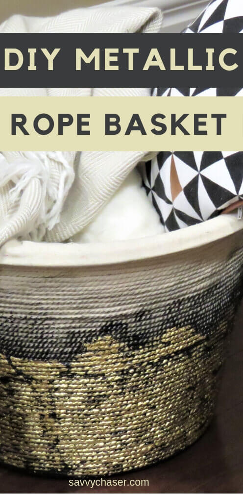 DIY Metallic Rope basket filled with blankets and pillows